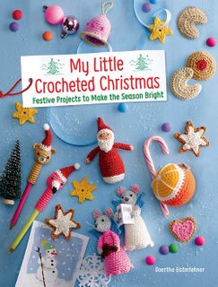 My Little Crocheted Christmas