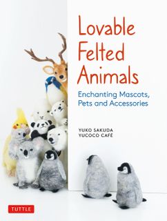 Lovable Felted Animals