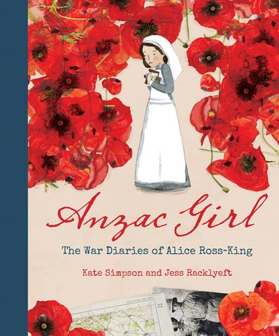 Anzac Girl: The War Diaries of Alice Ross