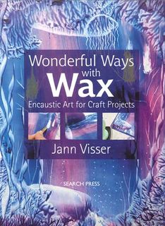 Wonderful Ways with Wax