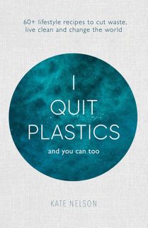 I Quit Plastics
