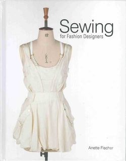 Sewing for Fashion Designers
