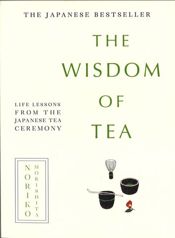 The Wisdom of Tea