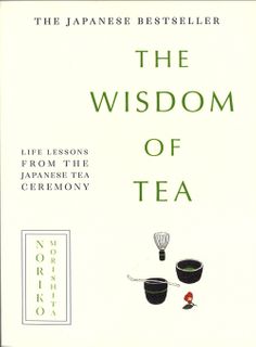 The Wisdom of Tea