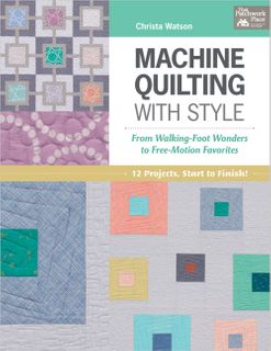 Machine Quilting with Style