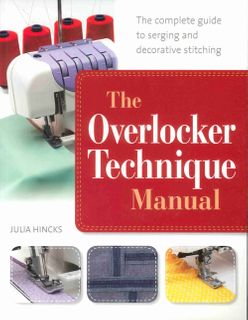 Overlocker Technique Manual
