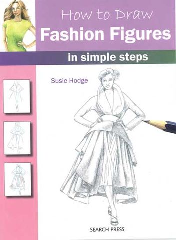How to Draw: Fashion Figures in Simple Steps