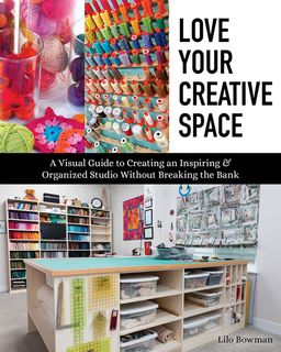 Love Your Creative Space