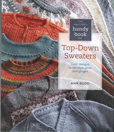The Knitter's Handy Book of Top-Down Sweaters