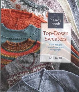 The Knitter's Handy Book of Top-Down Sweaters