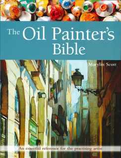 The Oil Painter's Bible