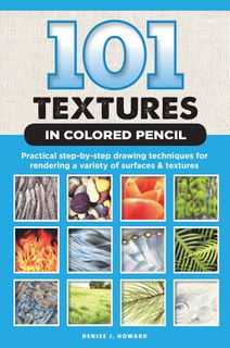 101 Textures in Colored Pencil
