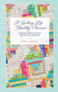 A Quilting Life Monthly Planner