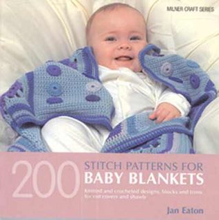 200 Stitch Patterns for Baby Blankets