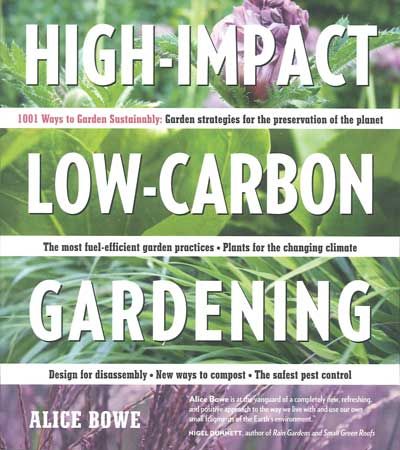 High Impact Low Carbon Gardening