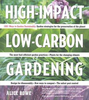 High Impact Low Carbon Gardening