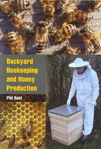 Backyard Beekeeping and Honey Production