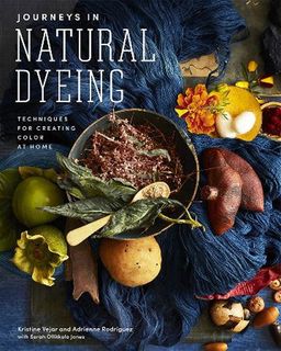 Journeys in Natural Dyeing