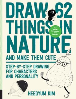 Draw 62 Things in Nature and Make Them Cute