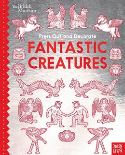 Press Out and Decorate: Fantastic Creatures