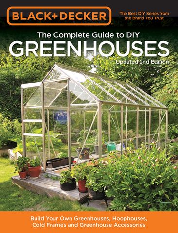 Complete Guide to DIY Greenhouses