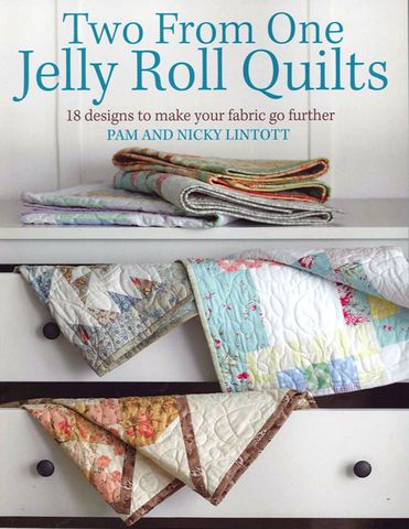 Two from One Jelly Roll Quilts