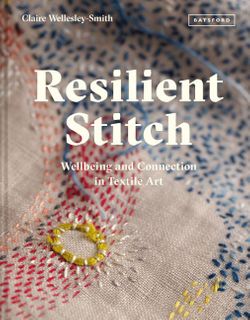 Slow Stitch by Claire Wellesley-Smith