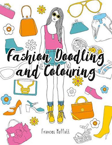 Fashion Doodling and Colouring Book