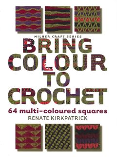 Bring Colour to Crochet