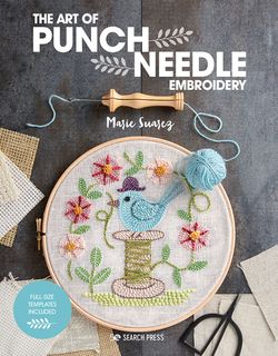 Art of Punch Needle Embroidery