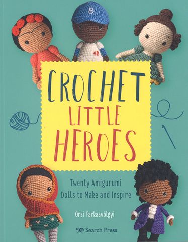Crochet Little Heroes