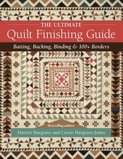 Ultimate Quilt Finishing Guide