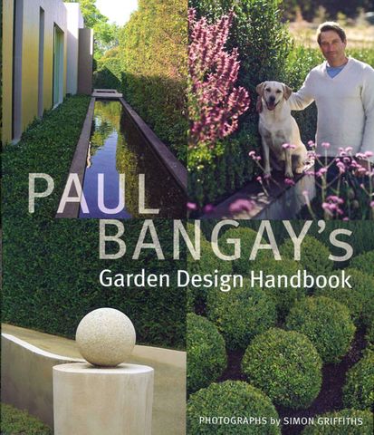 Paul Bangay's Garden Design Handbook