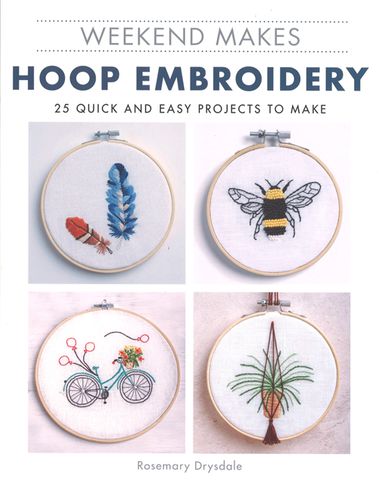 Weekend Makes: Hoop Embroidery