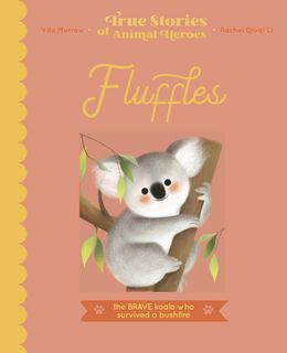 Fluffles: True Stories of Animal Heroes
