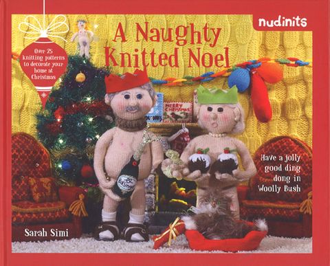 Nudinits: A Naughty Knitted Noel