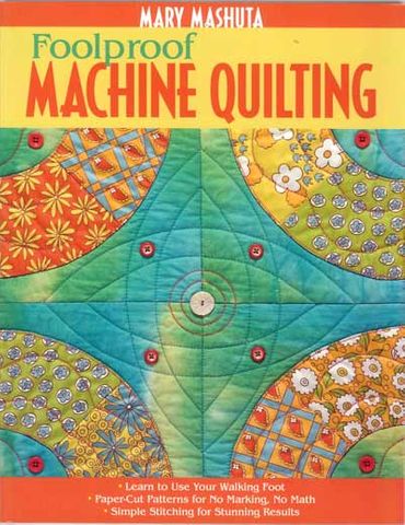 Foolproof Machine Quilting