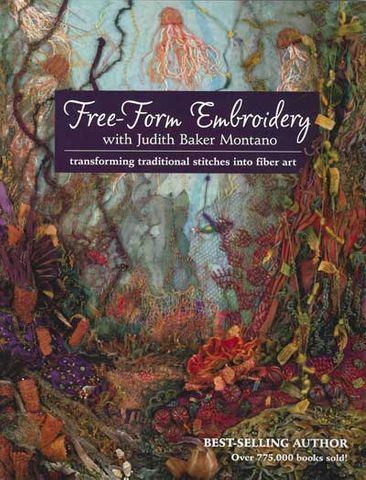 Free-Form Embroidery with Judith Baker Montano