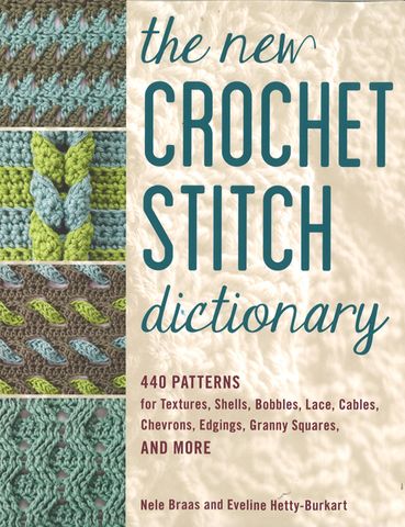 The New Crochet Stitch Dictionary