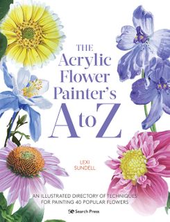 The Acrylic Flower Painter’s A to Z