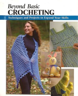 Beyond Basic Crocheting