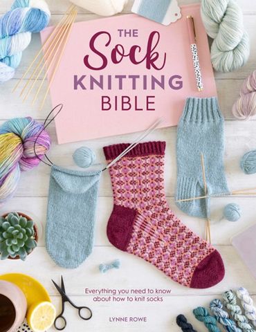 Sock Knitting Bible