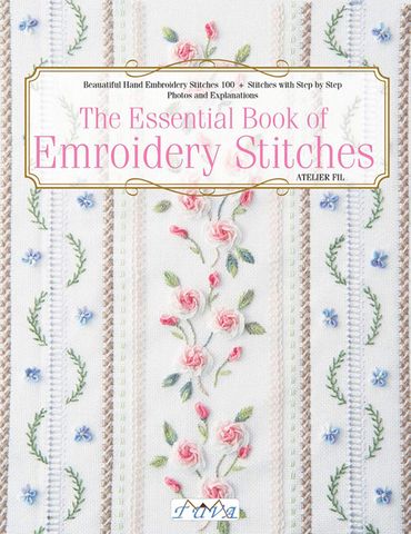 Essential Book of Embroidery Stitches