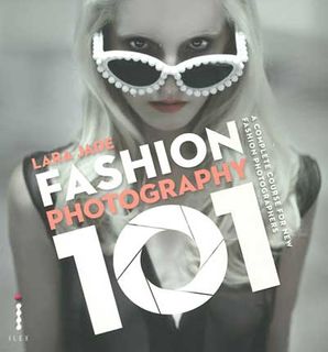 Fashion Photography 101