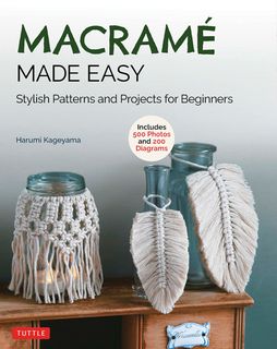 Macramé Made Easy