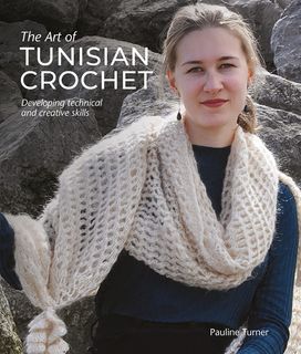 Art of Tunisian Crochet