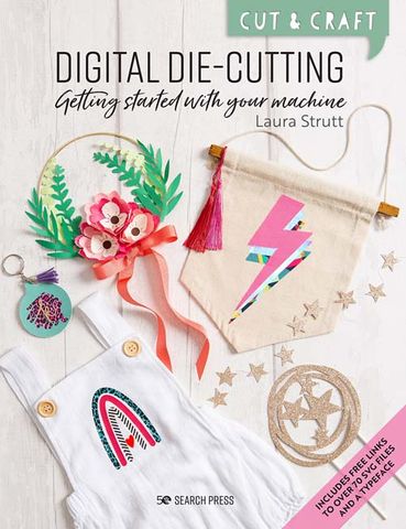 Cut & Craft: Digital Die-Cutting
