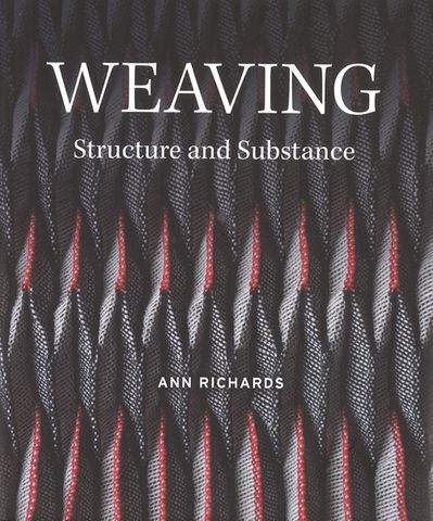 Weaving: Structure and Substance