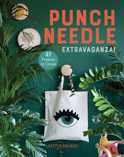 Punch Needle Extravaganza