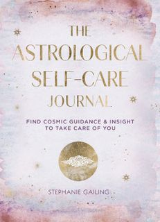 The Astrological Self-Care Journal